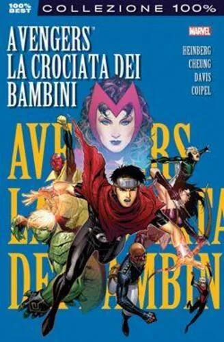 AVENGERS LA CROCIATA DEI BAMBINI - COLLEZIONE 100% MARVEL BEST