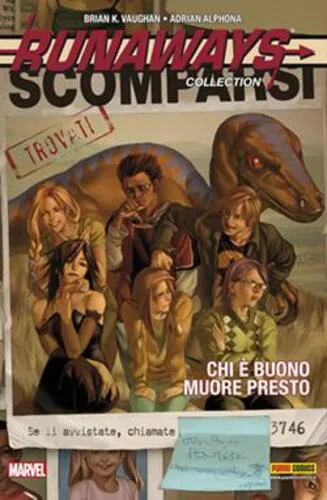 RUNAWAYS COLLECTION 3 CHI E' BUONO MUORE PRESTO