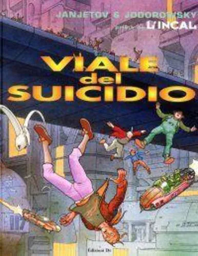 PRIMA DE L'INCAL 6 - VIALE DEL SUICIDIO