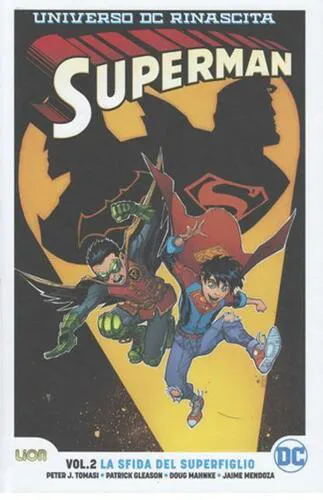 SUPERMAN 2 LA SFIDA DEL SUPERFIGLIO - RINASCITA COLLECTION REBIRTH ULTRALIMITED