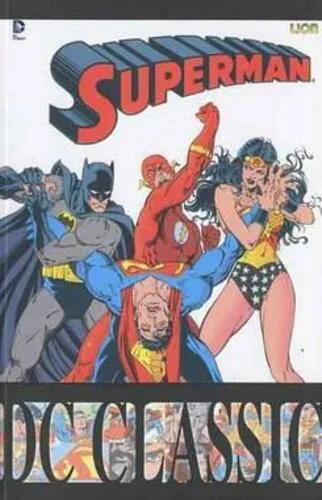 DC CLASSIC 6: SUPERMAN CLASSIC 2