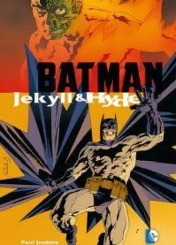 BATMAN: JEKYLL & HYDE - GRADI OPERE DC