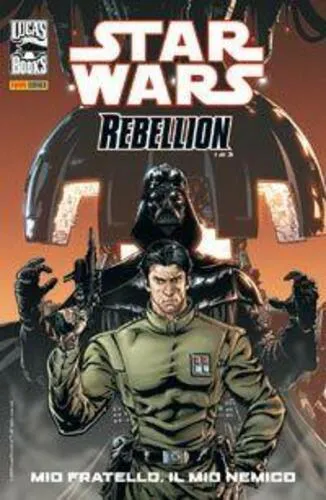 STAR WARS REBELLION 1 MIO FRATELLO, IL MIO NEMICO CULT COMICS 50