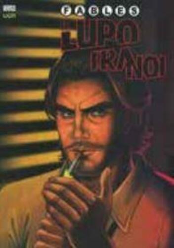 FABLES IL LUPO TRA NOI 3 VERTIGO HITS