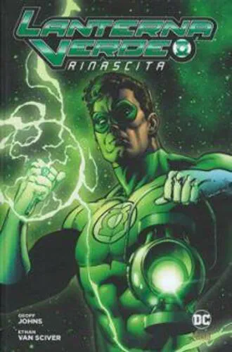 LANTERNA VERDE RINASCITA - GRANDI OPERE DC