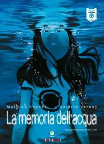 LA MEMORIA DELL'ACQUA