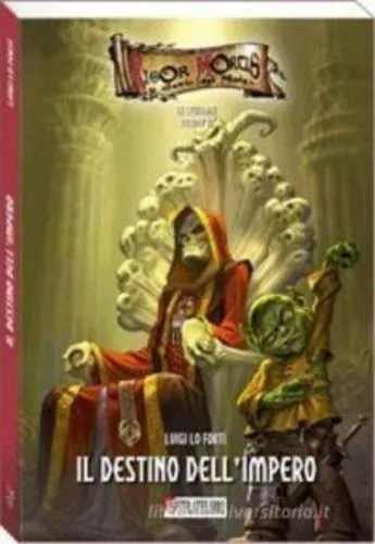 IL DESTINO DELL'IMPERO - LE LEGGENDE VOLUME 3 RIGOR MORTIS