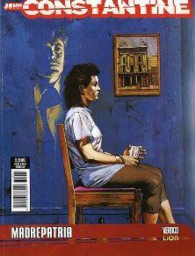 CONSTANTINE 22 MADREPATRIA - STAGIONE 2 INFERNI - VERTIGO DRAGONS 37