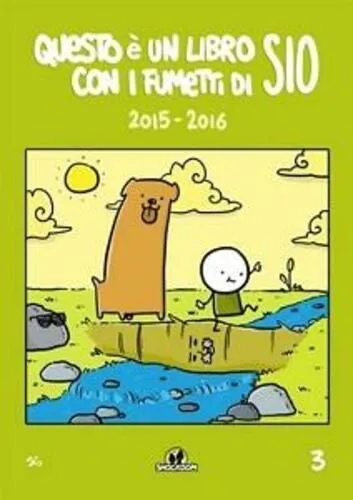 QUESTO E' UN LIBRO CON I FUMETTI DI SIO 2015-2016