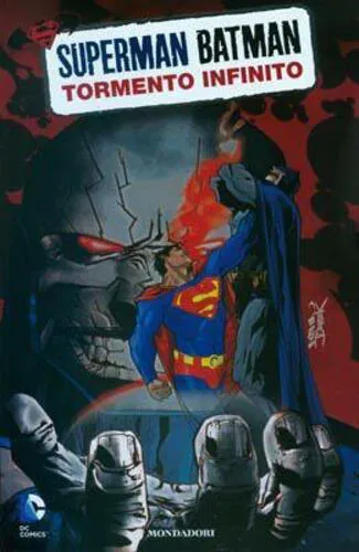 SUPERMAN BATMAN 6 - TORMENTO INFINITO