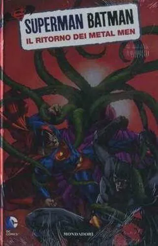 SUPERMAN BATMAN 9 - IL RITORNO DEI METAL MEN