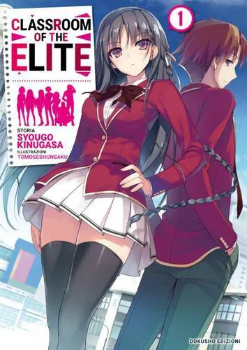 CLASSROOM OF THE ELITE 1 - ROMANZO / LIGHT NOVEL