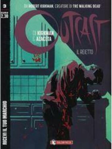 OUTCAST IL REIETTO 3