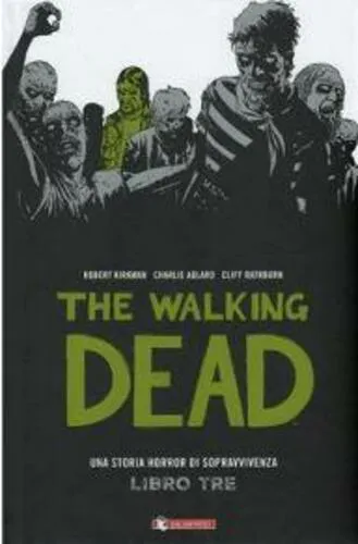 THE WALKING DEAD LIBRO TRE