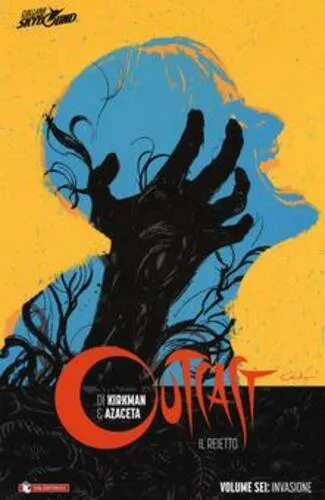 OUTCAST IL REIETTO VOLUME SEI