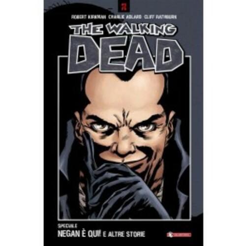THE WALKING DEAD SPECIALE - NEGAN E' QUI! E ALTRE STORIE