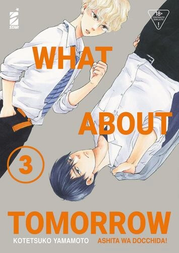 WHAT ABOUT TOMORROW - ASHITA WA DOCCHIDA! 3 QUEER 67