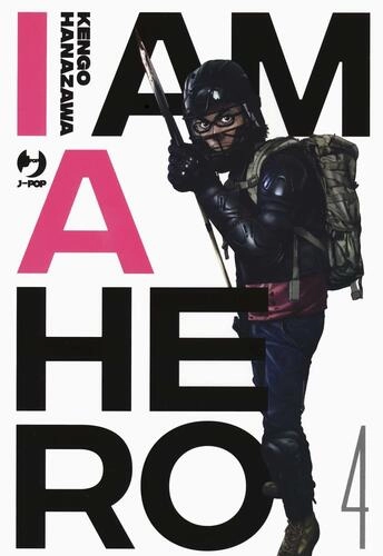 I AM A HERO 4 NUOVA EDIZIONE