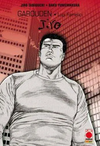 GAROUDEN - LUPI FAMELICI - JIRO TANIGUCHI COLLECTION