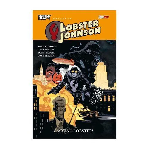 HELLBOY PRESENTA: LOBSTER JOHNSON 4 - CACCIA A LOBSTER!