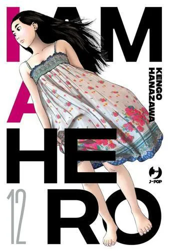 I AM A HERO 12 NUOVA EDIZIONE
