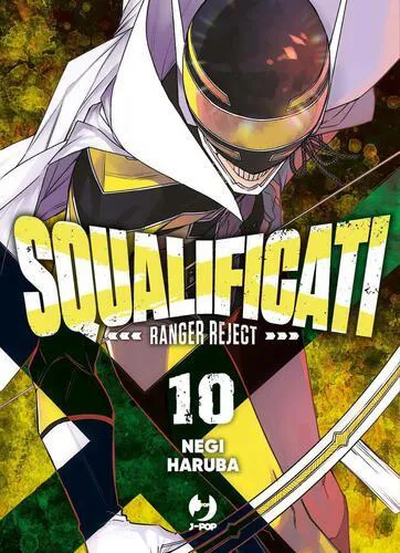 SQUALIFICATI RANGER REJECT 10