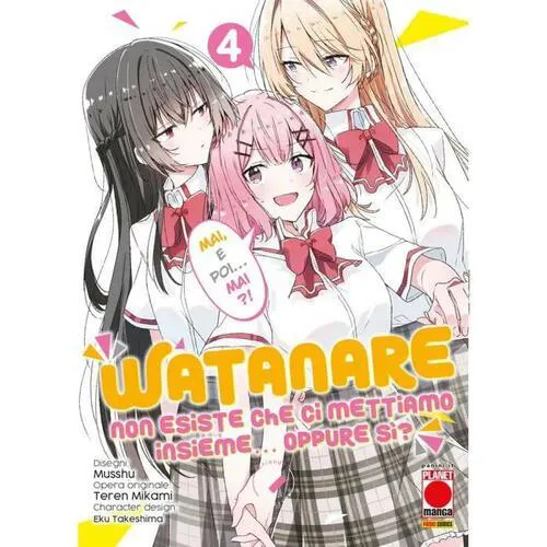 WATANARE 4 - NON ESISTE CHE CI METTIAMO INSIEME... OPPURE SI?