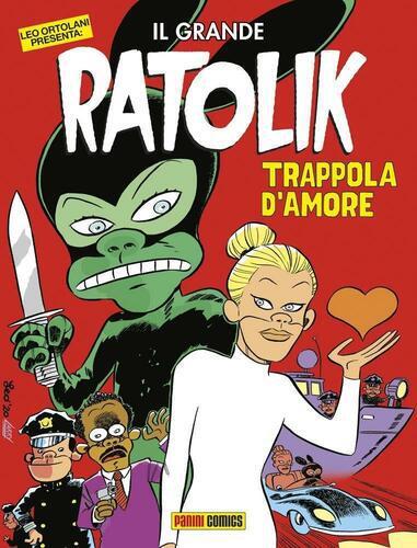 IL GRANDE RATOLIK - TRAPPOLA D'AMORE