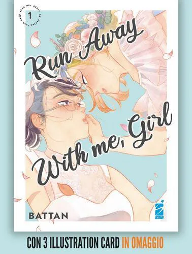 RUN AWAY WITH ME, GIRL 1 QUEER 34 - CON OMAGGIO ILLUSTRATION CARD