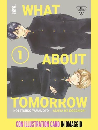 WHAT ABOUT TOMORROW ASHITA WA DOCCHIDA! 1 QUEER CON OMAGGIO 56
