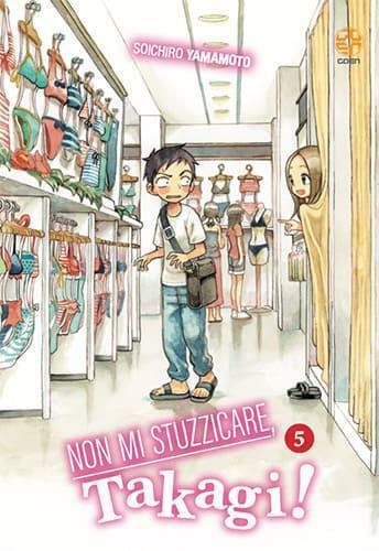 NON MI STUZZICARE, TAKAGI! 5