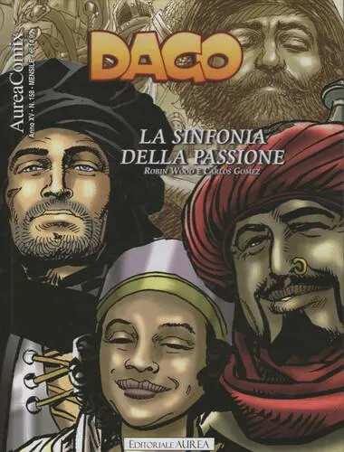 DAGO LA SINFONIA DELLA PASSIONE 158 ANNO XV