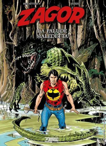 ZAGOR LE ORIGINI - LA PALUDE MALEDETTA