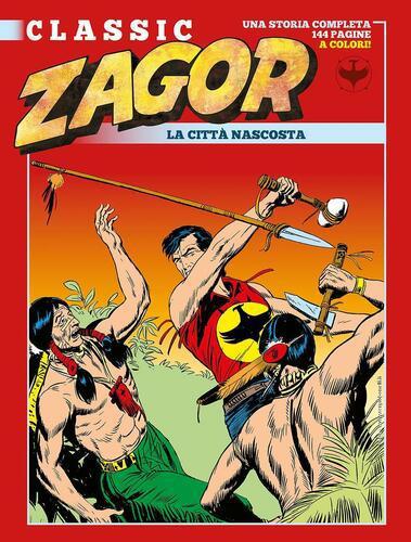 ZAGOR CLASSIC 66 LA CITTA' NASCOSTA
