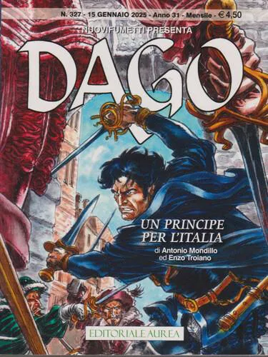 DAGO UN PRINCIPE PER L'ITALIA 327 ANNO 31