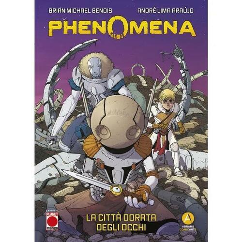 PHENOMENA - LA CITTA' DORATA DEGLI OCCHI