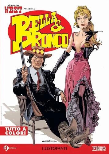 STORIA DEL WEST PRESENTE BELLA & BRONCO 1