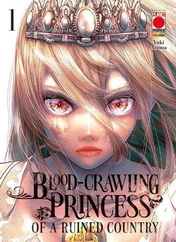 BLOOD-CRAWLING PRINCESS OF A RIUNED COUNTRY 1