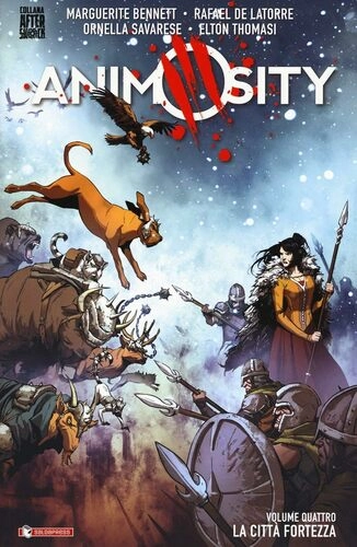 ANIMOSITY 4 LA CITTA' FORTEZZA