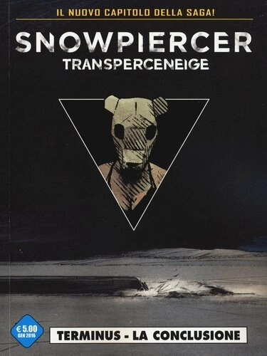 SNOWPIERCER 2 TRANSPARENCENEIGE - TERMINUS LA CONCLUSIONE - SERIE BLU 40